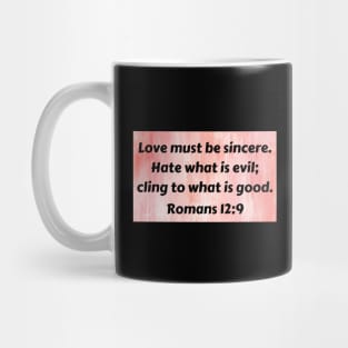 Bible Verse Romans 12:9 Mug